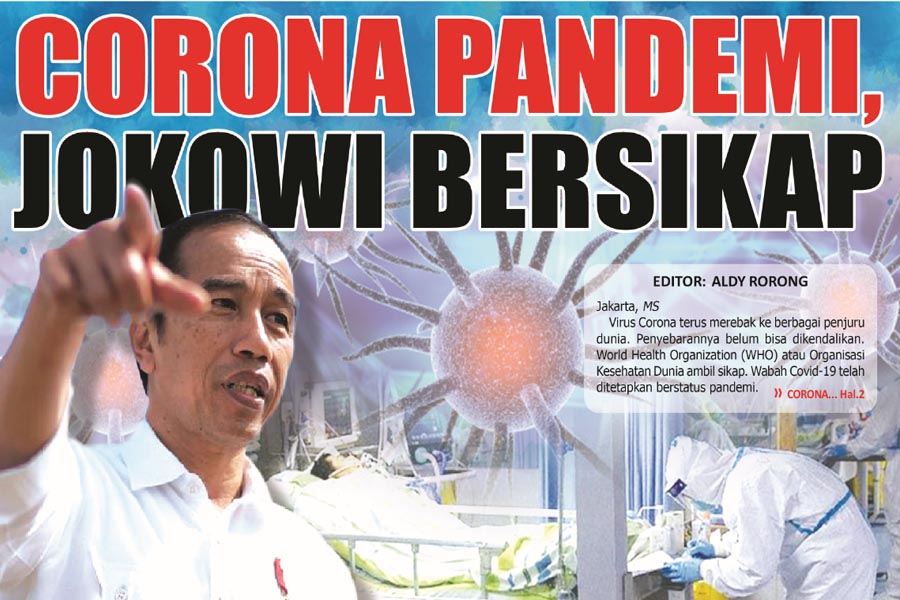 CORONA PANDEMI, JOKOWI BERSIKAP